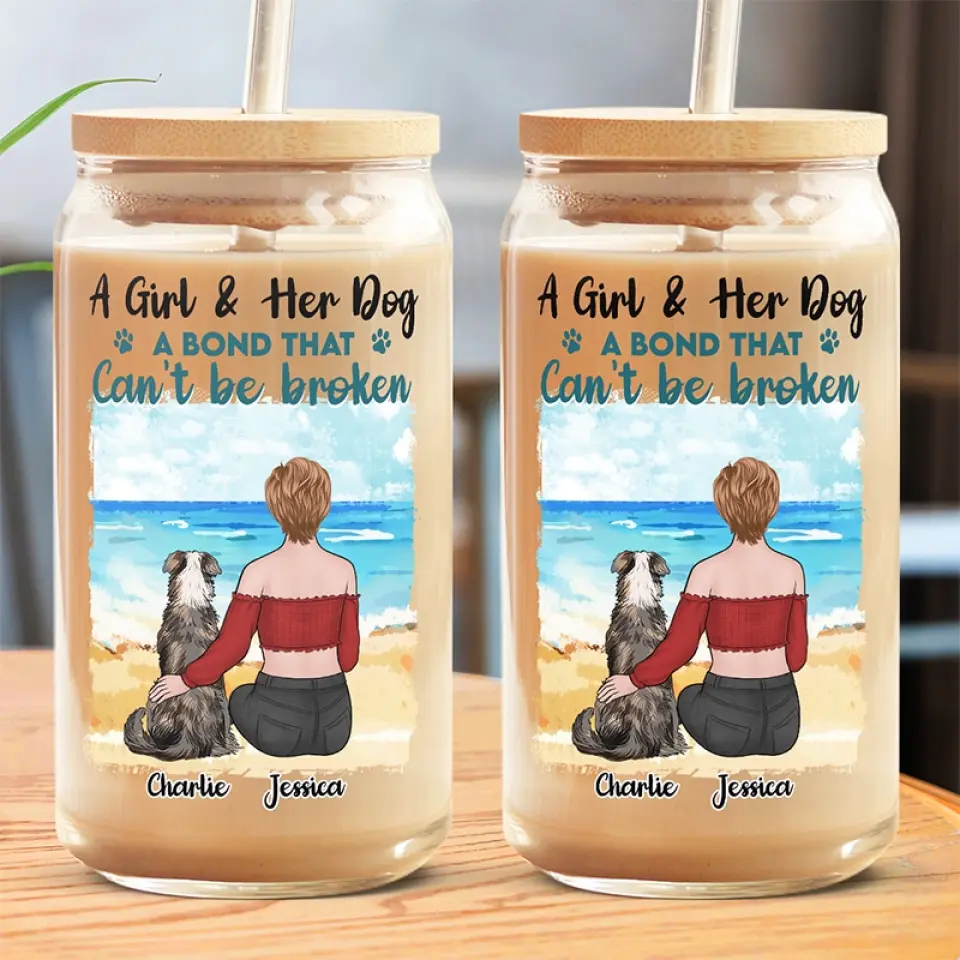 A Girl & Her Dog, A Bond That Can't Be Broken - Dog Personalized Custom Glass Cup, Iced Coffee Cup - Sympathy Gift For Pet Owners, Pet Lovers - Image 3
