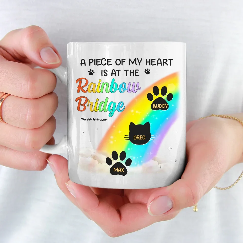 A Piece Of My Heart Is At The Rainbow Bridge - Memorial Personalized Custom Mug - Christmas Gift, Sympathy Gift For Pet Owners, Pet Lovers - Image 3