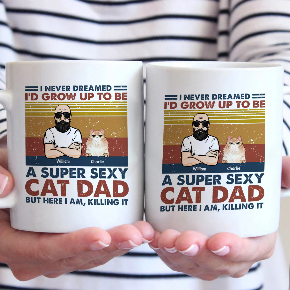 A Super Sexy Cat Dad - Cat Personalized Custom Mug - Gift For Pet Owners, Pet Lovers - Image 2