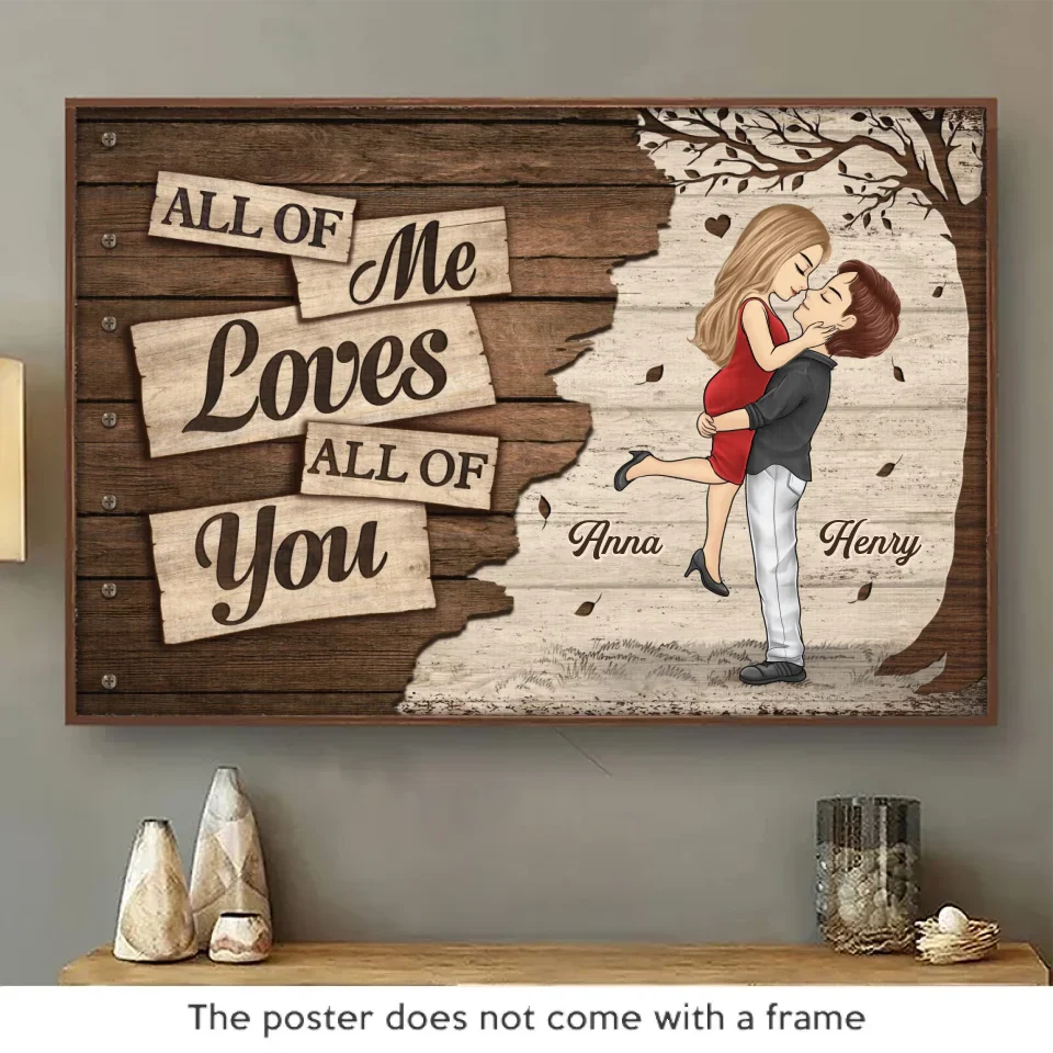 All Of Me Loves All Of You - Couple Personalized Custom Horizontal Poster - Christmas Gift For Husband Wife, Anniversary - Image 2