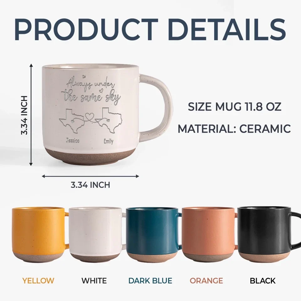 Always Under The Same Sky - Bestie Personalized Custom Pottery Mug - Gift For Best Friends, BFF, Sisters - Image 5
