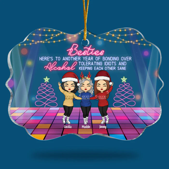 Another Year Of Bonding Over Alcohol - Personalized Custom Benelux Shaped Acrylic Christmas Ornament - Gift For Bestie, Best Friend, Sister, Birthday Gift For Bestie And Friend, Christmas Gift - Image 3