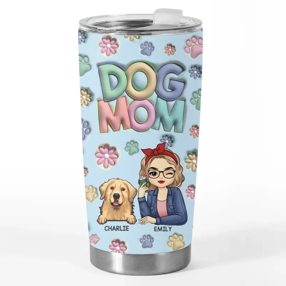 As A Pet Mom, My Life Is So Much Richer - Dog & Cat Personalized Custom 3D Inflated Effect Printed Tumbler - Gift For Pet Owners, Pet Lovers - Image 2