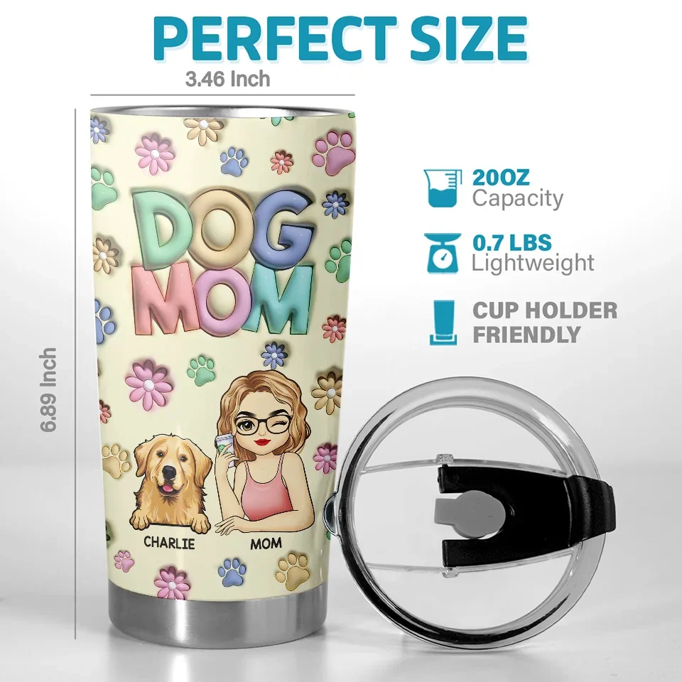 As A Pet Mom, My Life Is So Much Richer - Dog & Cat Personalized Custom 3D Inflated Effect Printed Tumbler - Gift For Pet Owners, Pet Lovers - Image 3