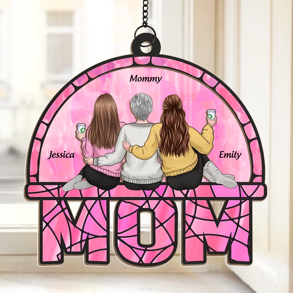 Behind Every Great Daughter Is An Amazing Mom - Family Personalized Window Hanging Suncatcher - Gift For Mom, Daughter