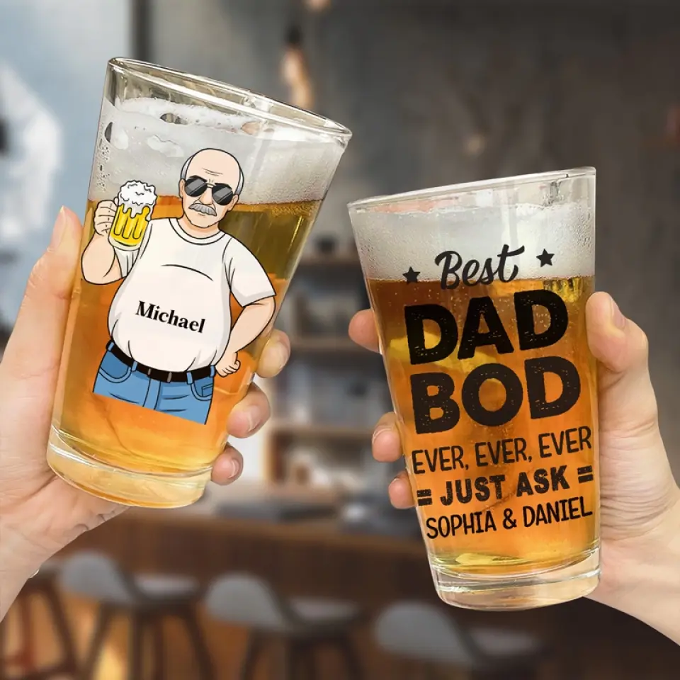 Best Dad Bod Ever Ever Ever - Family Personalized Custom Beer Glass - Father's Day, Gift For Dad, Grandpa - Image 3