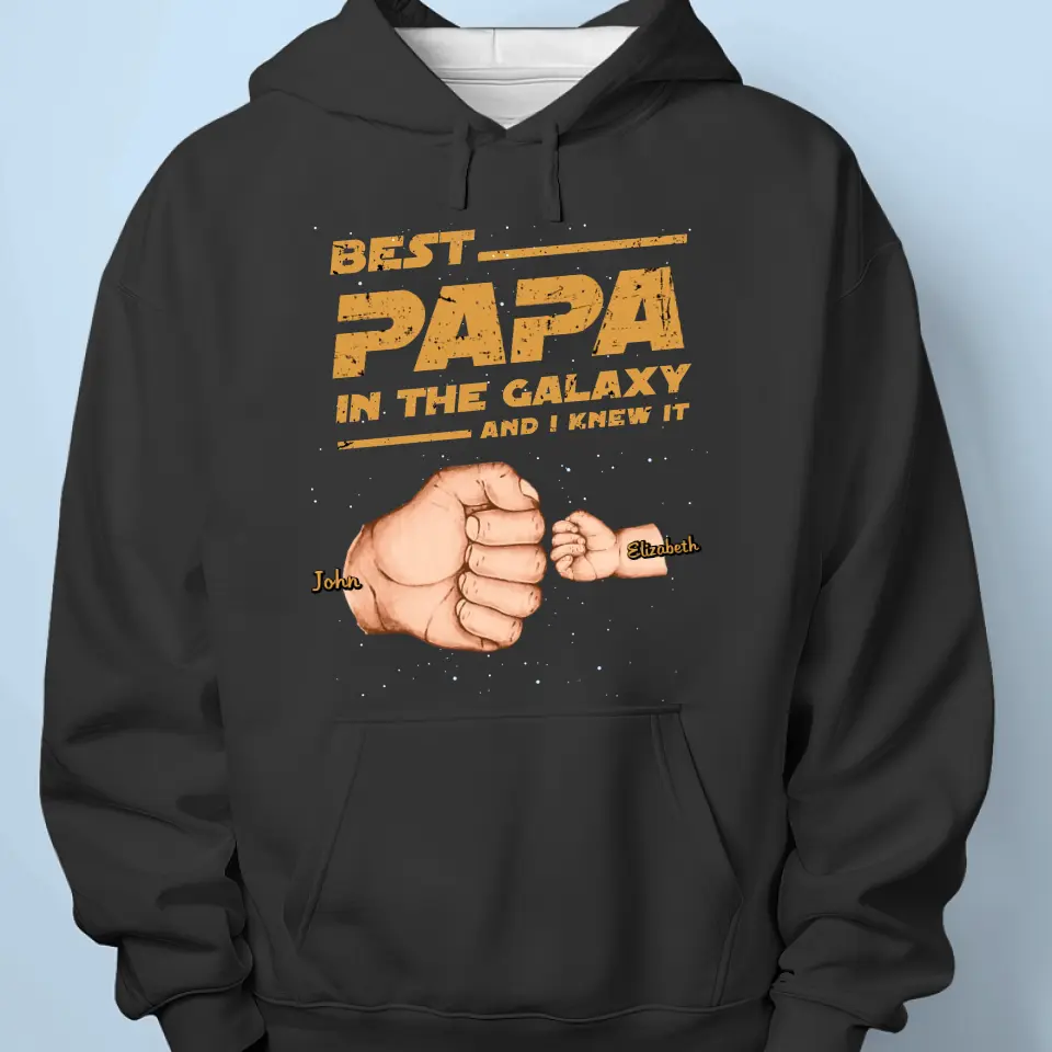 Best Papa In The Galaxy And I Knew It - Family Personalized Custom Unisex T-shirt, Hoodie, Sweatshirt - Father's Day, Gift For Dad, Grandpa - Image 5