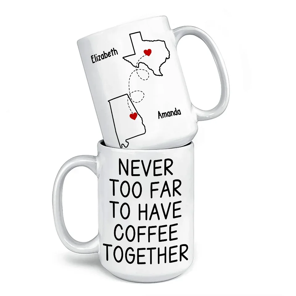 Custom Long Distance Mug - Personalized Best Friend Christmas Birthday Gifts For Women, Besties, Sisters, BFF - Cherishing Moments With Besties This Holiday - Image 4