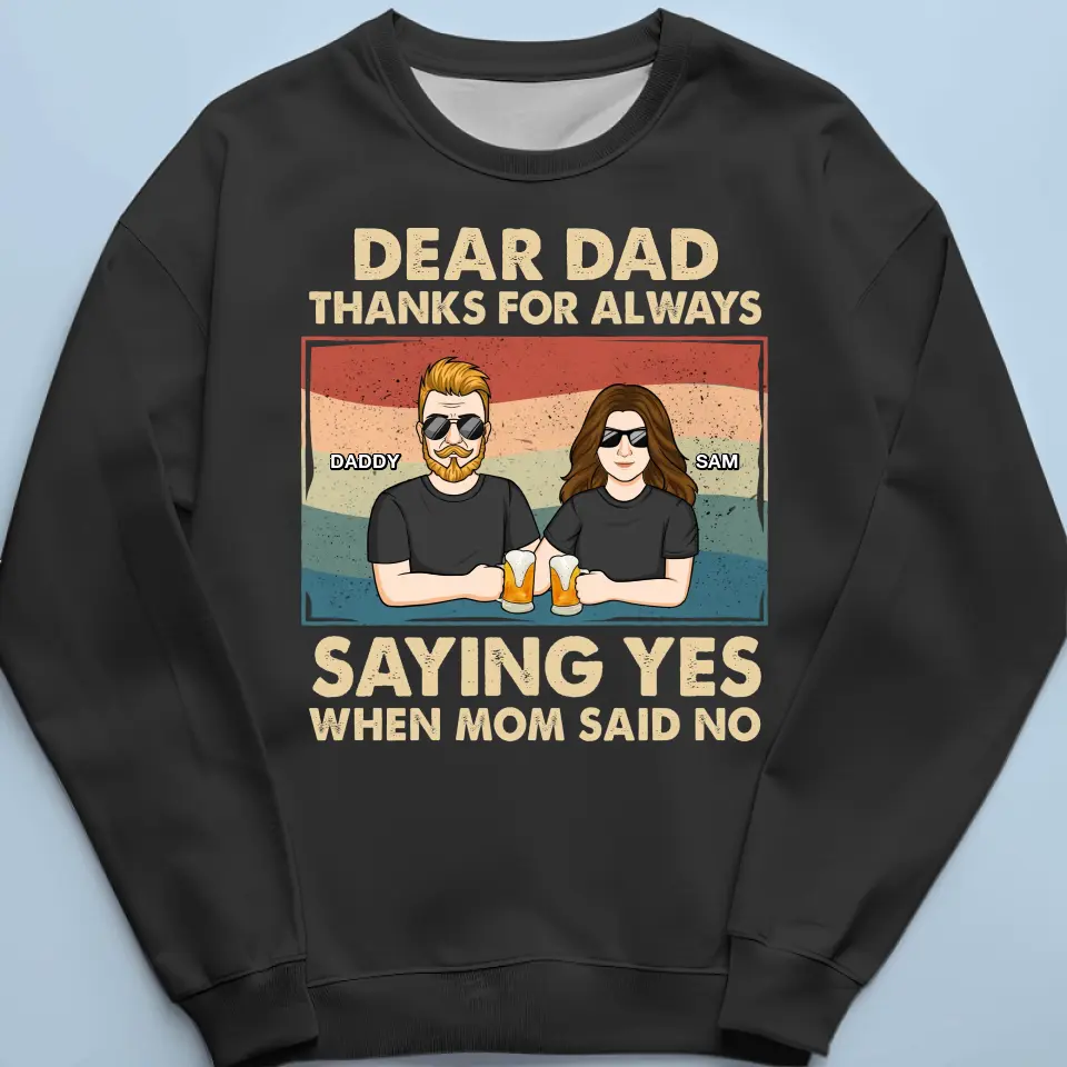 Confident Women Are Raised By Loving Dads - Family Personalized Custom Unisex T-shirt, Hoodie, Sweatshirt - Gift For Dad - Image 6