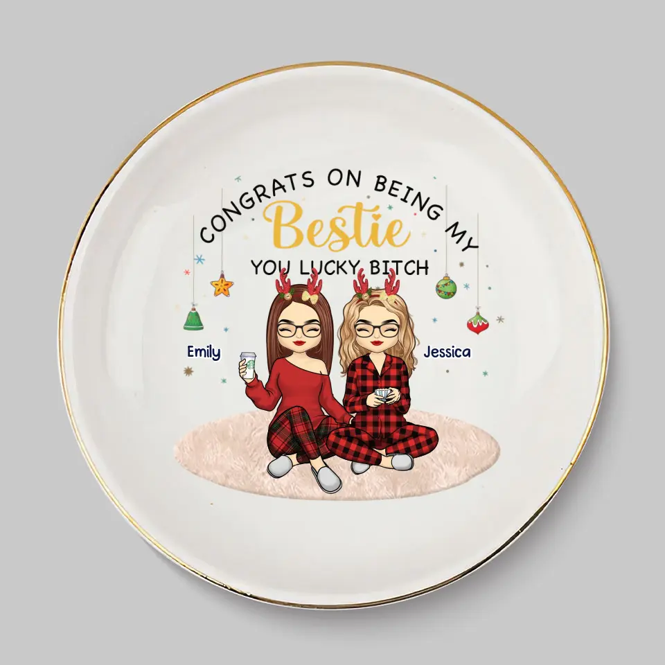 Congrats On Being My Bestie - Bestie Personalized Custom Jewelry Dish - Christmas Gift For Best Friends, BFF, Sisters - Image 2