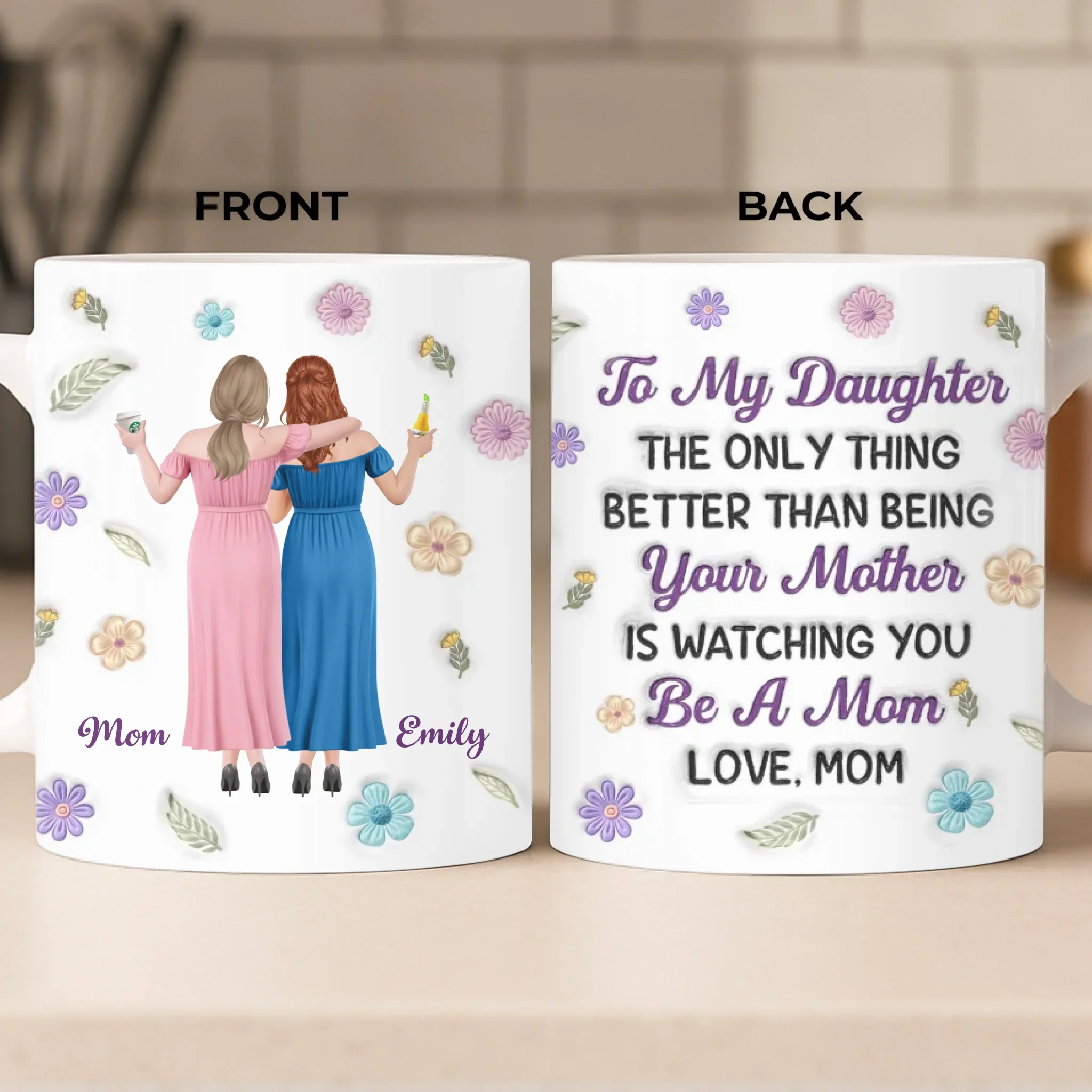 Custom 3D Inflated Effect Printed Mug - Personalized Mother's Day Gifts For Mom, Daughter - Forever Proud Of Daughter - Image 2