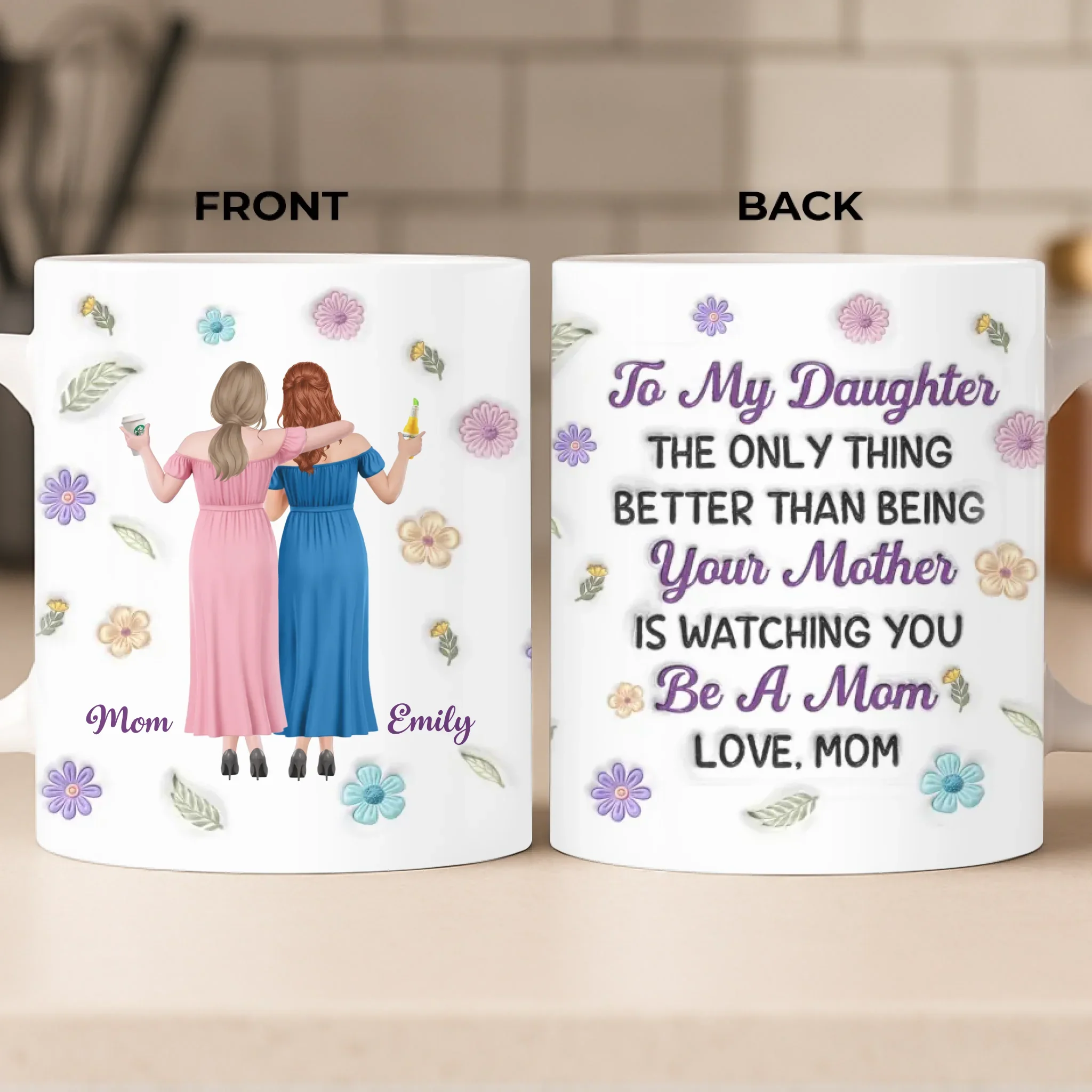 Custom 3D Inflated Effect Printed Mug - Personalized Mother's Day Gifts For Mom, Daughter - Forever Proud Of Daughter - Image 3