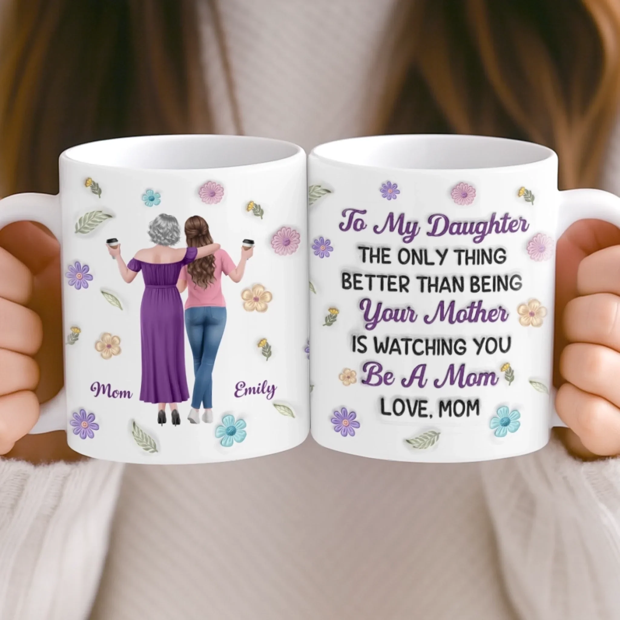 Custom 3D Inflated Effect Printed Mug - Personalized Mother's Day Gifts For Mom, Daughter - Forever Proud Of Daughter - Image 5
