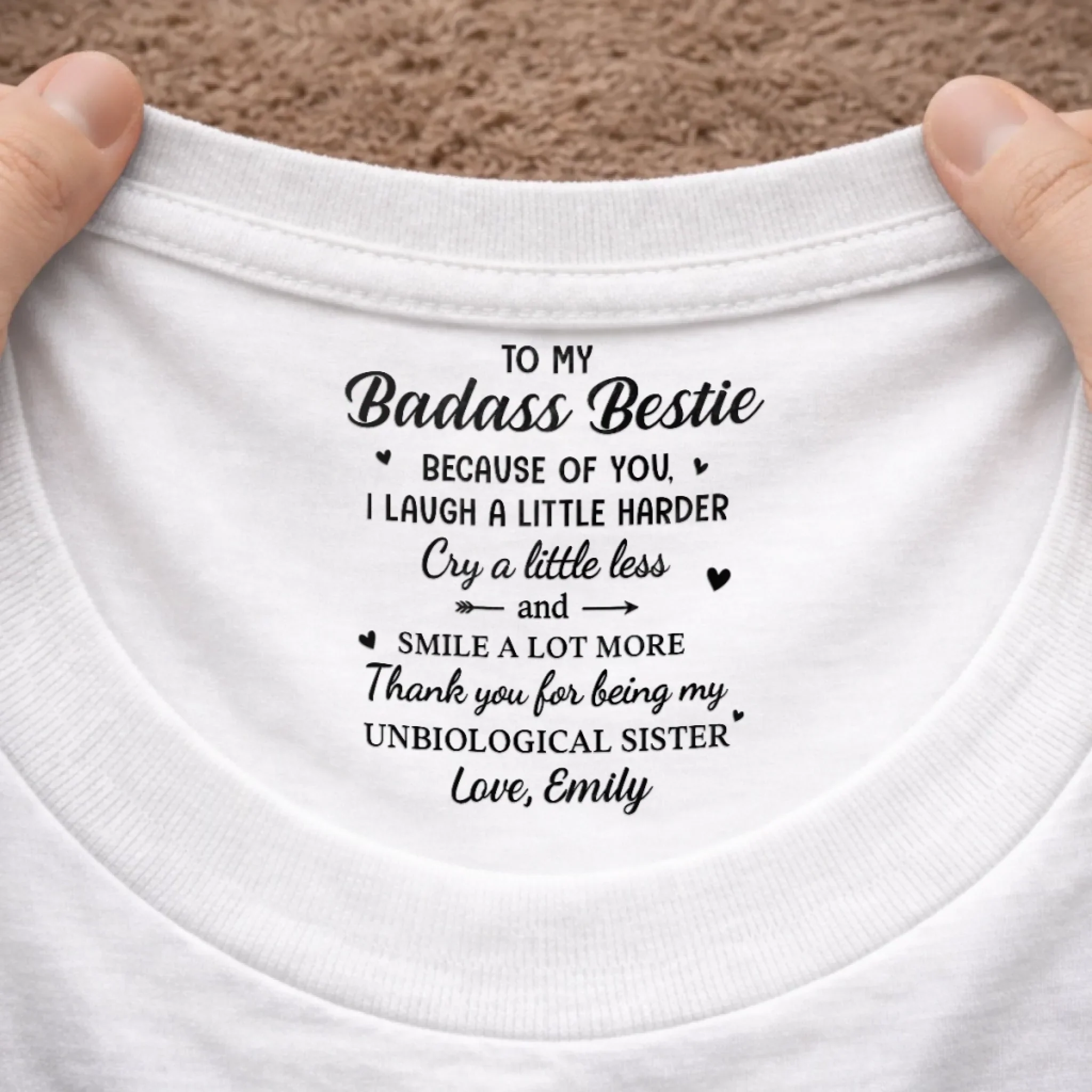 Custom Inside Neck Print T-Shirt - Personalized Best Friend Birthday Gifts For Women, Besties, Sisters, BFF - Soul Sister, No DNA Needed - Image 10