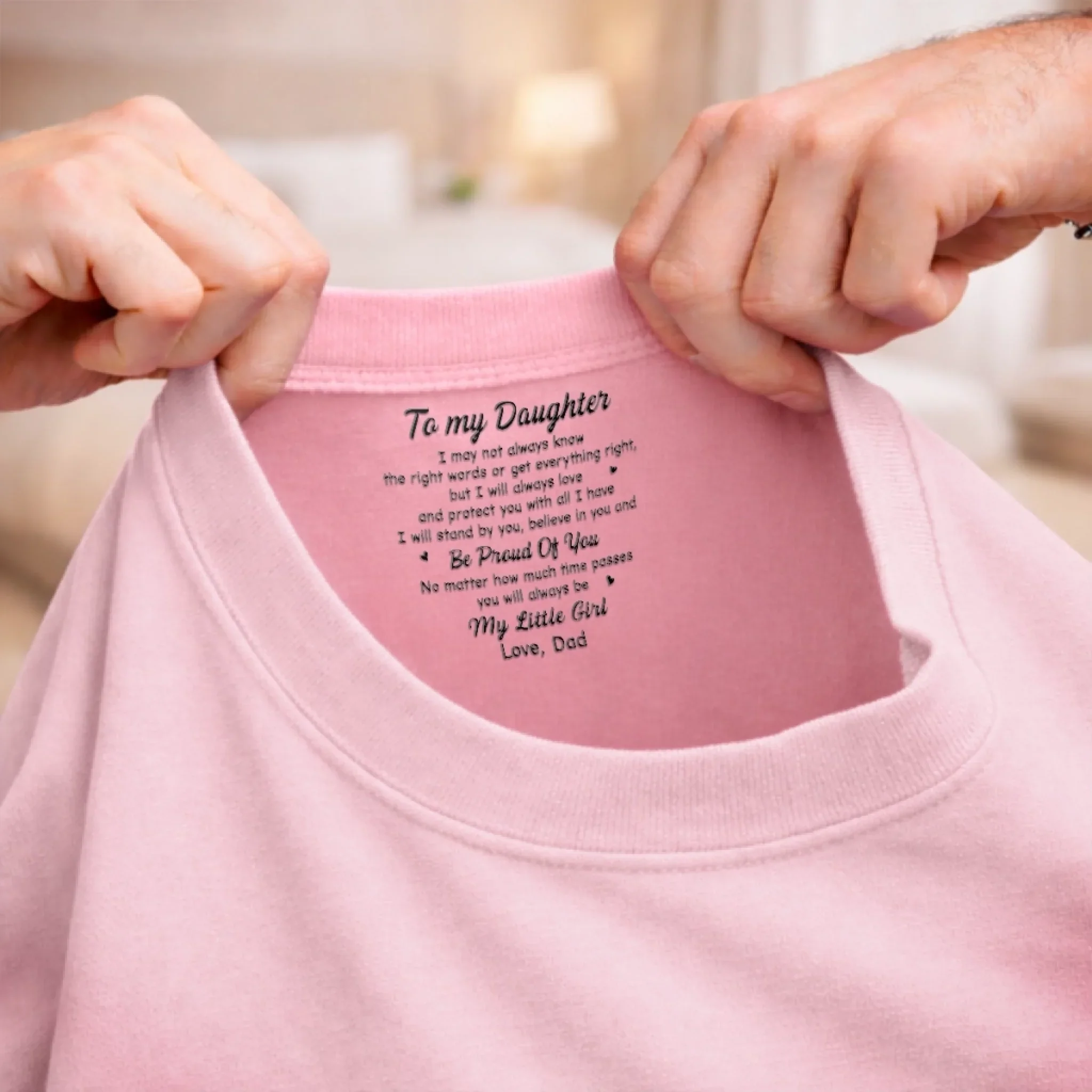 Custom Inside Neck Print T-Shirt - Personalized Birthday Gifts For Daughter - You’ll Never Walk Alone - Image 15