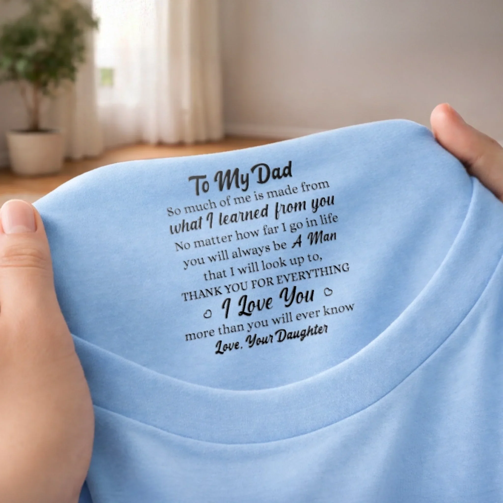 Custom Inside Neck Print T-Shirt - Personalized Father's Day Birthday Gifts For Dad, Daughter - Always Your Little Kid - Image 5