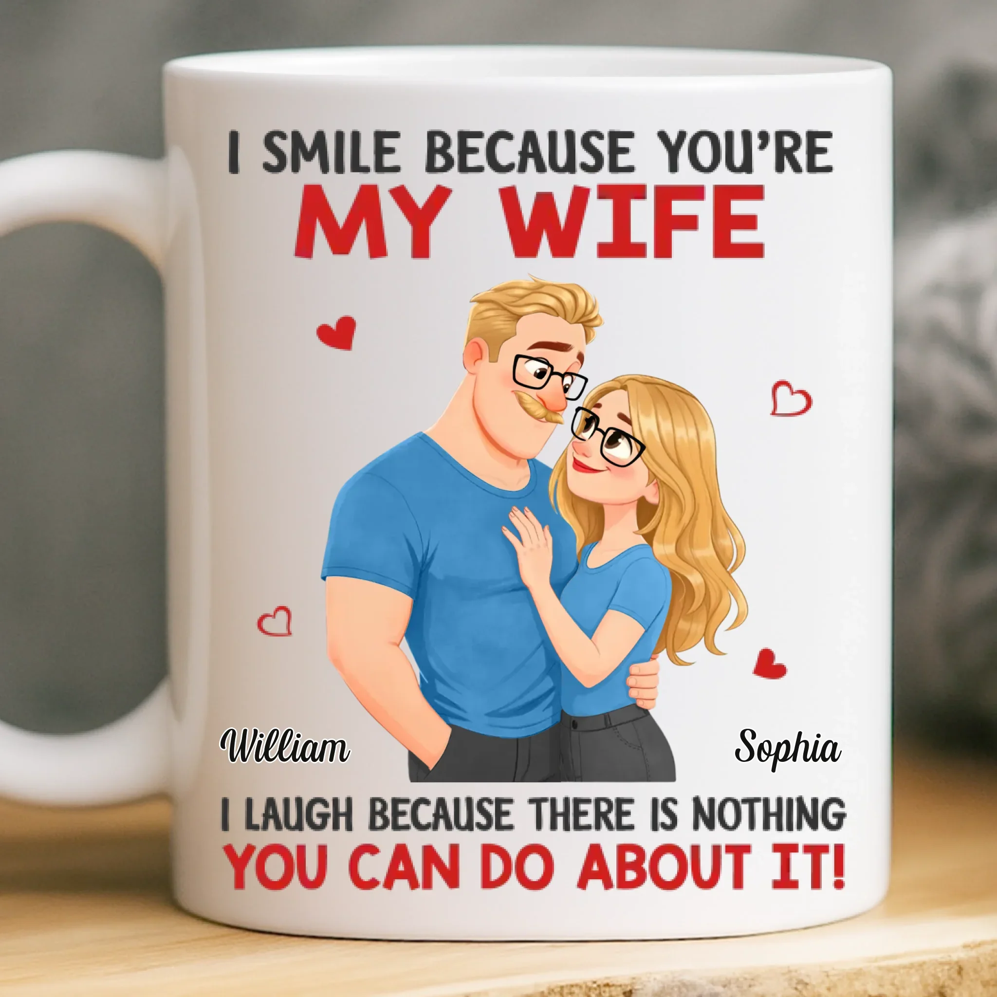 Custom Mug - Personalized Anniversary Wedding Gifts For Husband And Wife, Him And Her - Married You, Smiling Daily - Image 2