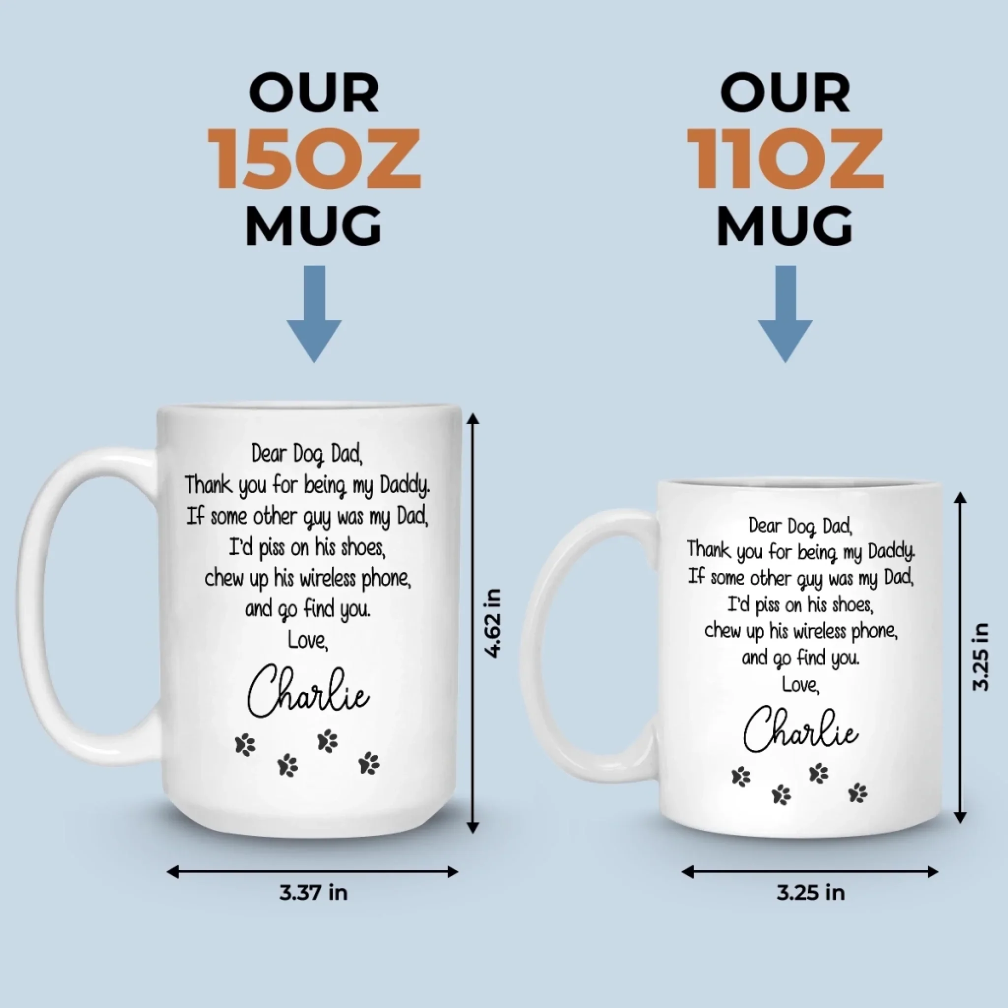 Custom Mug - Personalized Birthday Gifts For Dog Lovers, Dog Dad And Mom - A Little Humor, A Lot Of Love - Image 6