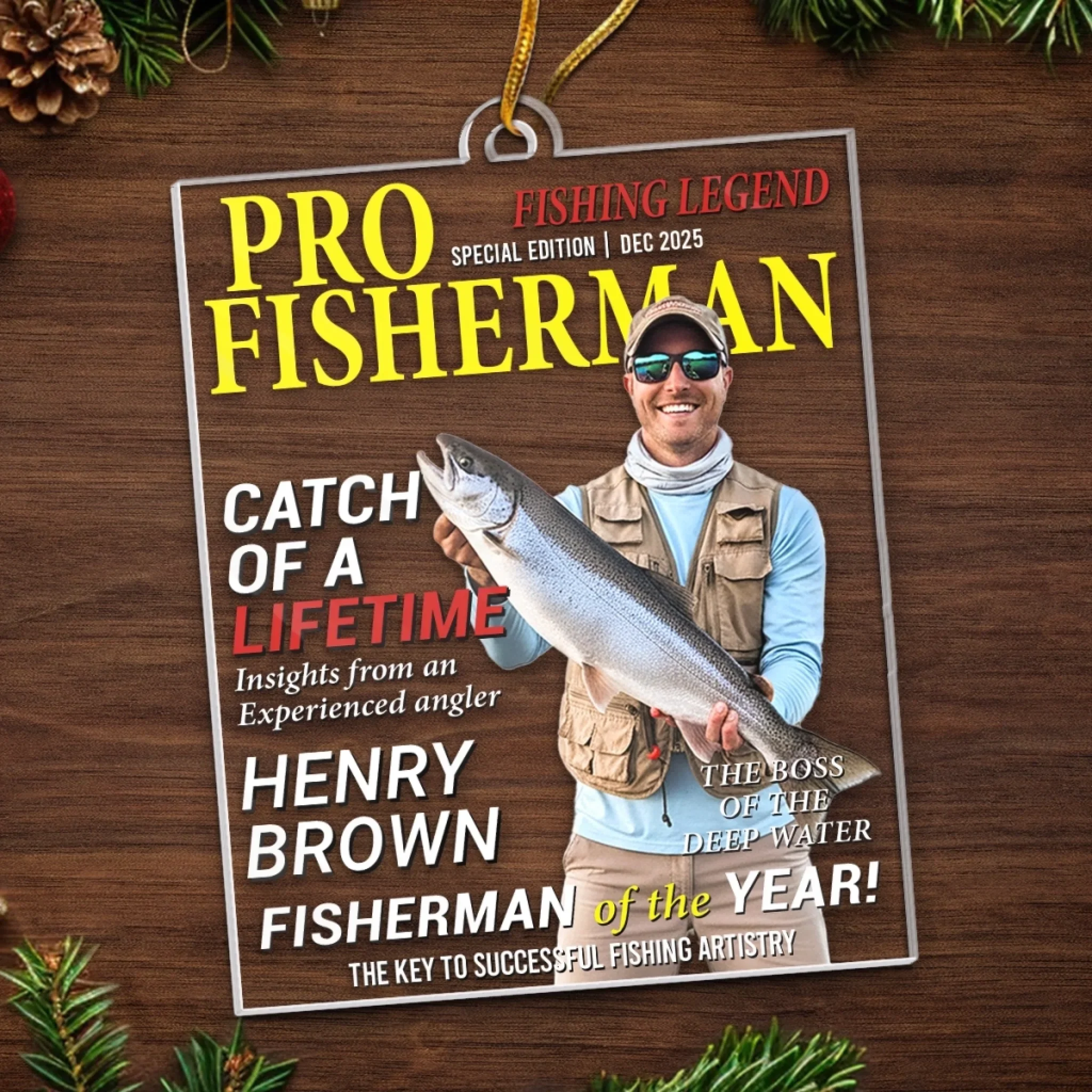 Custom Photo Acrylic Ornament - Personalized Christmas Birthday Fishing Gifts For Fisherman - Hooked On Greatness - Image 5