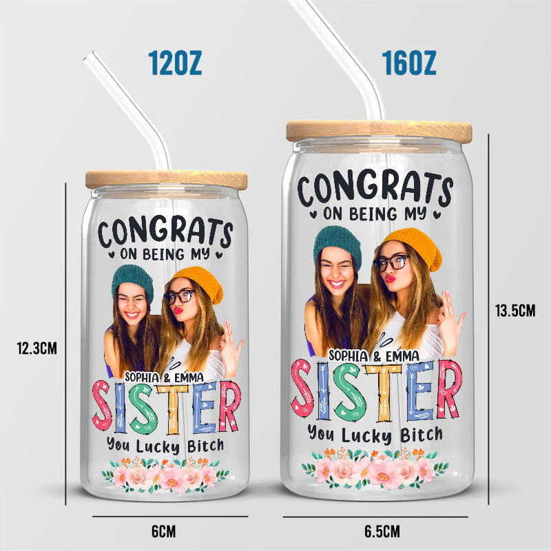 Custom Photo Congrats On Being My Bestie - Bestie Personalized Custom Glass Cup, Iced Coffee Cup - Gift For Best Friends, BFF, Sisters - Image 4