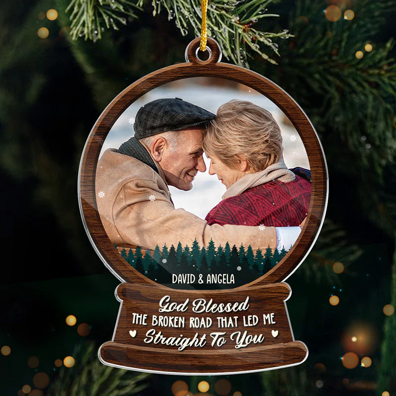 Custom Photo God Blessed The Broken Road - Couple Personalized Custom Ornament - Acrylic Snow Globe Shaped - Christmas Gift For Husband Wife, Anniversary - Image 2
