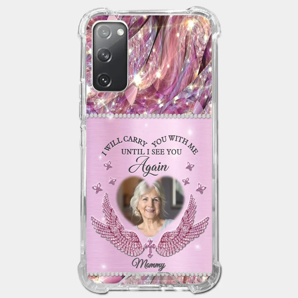 Custom Photo I Will Always Carry Mom With Me  - Memorial Personalized Custom Clear Phone Case - Sympathy Gift For Family Members - Image 37