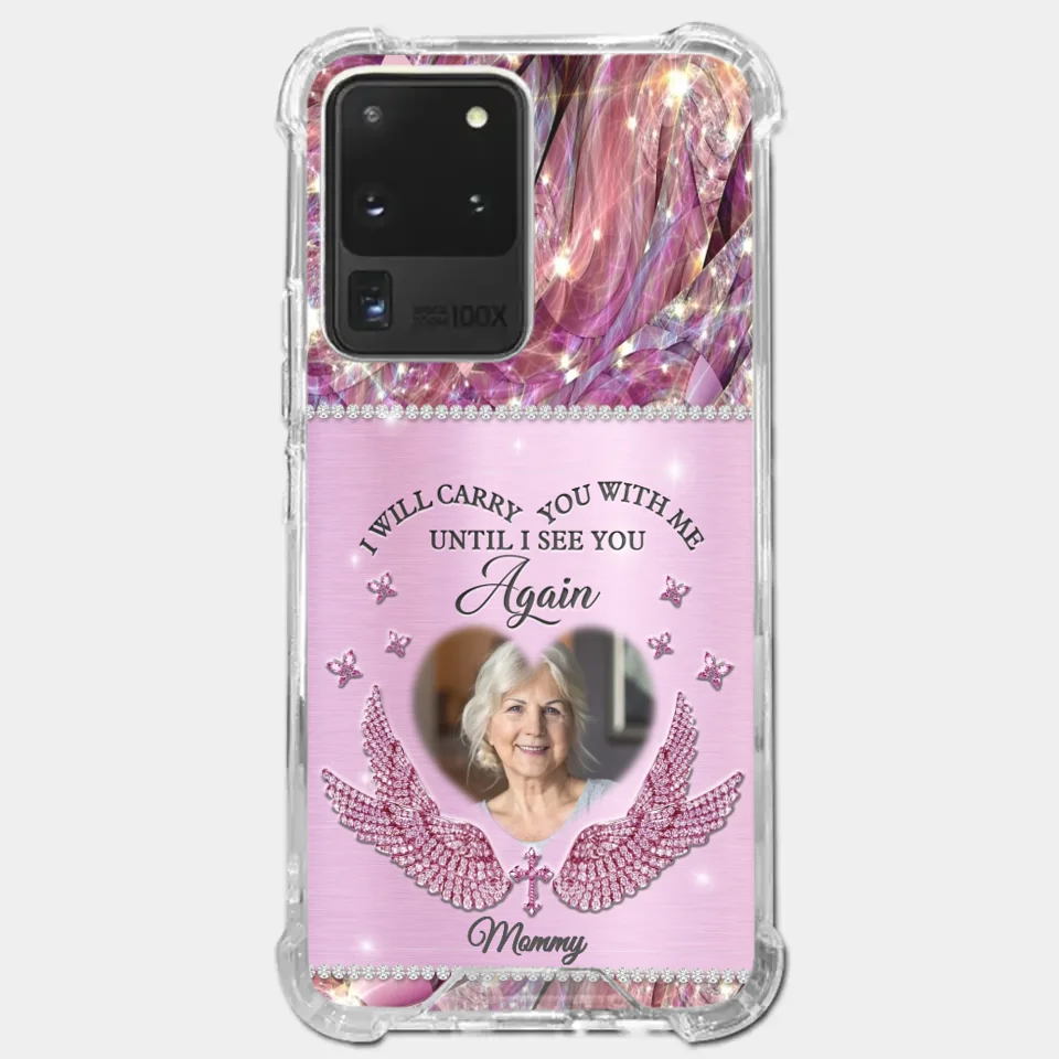 Custom Photo I Will Always Carry Mom With Me  - Memorial Personalized Custom Clear Phone Case - Sympathy Gift For Family Members - Image 38