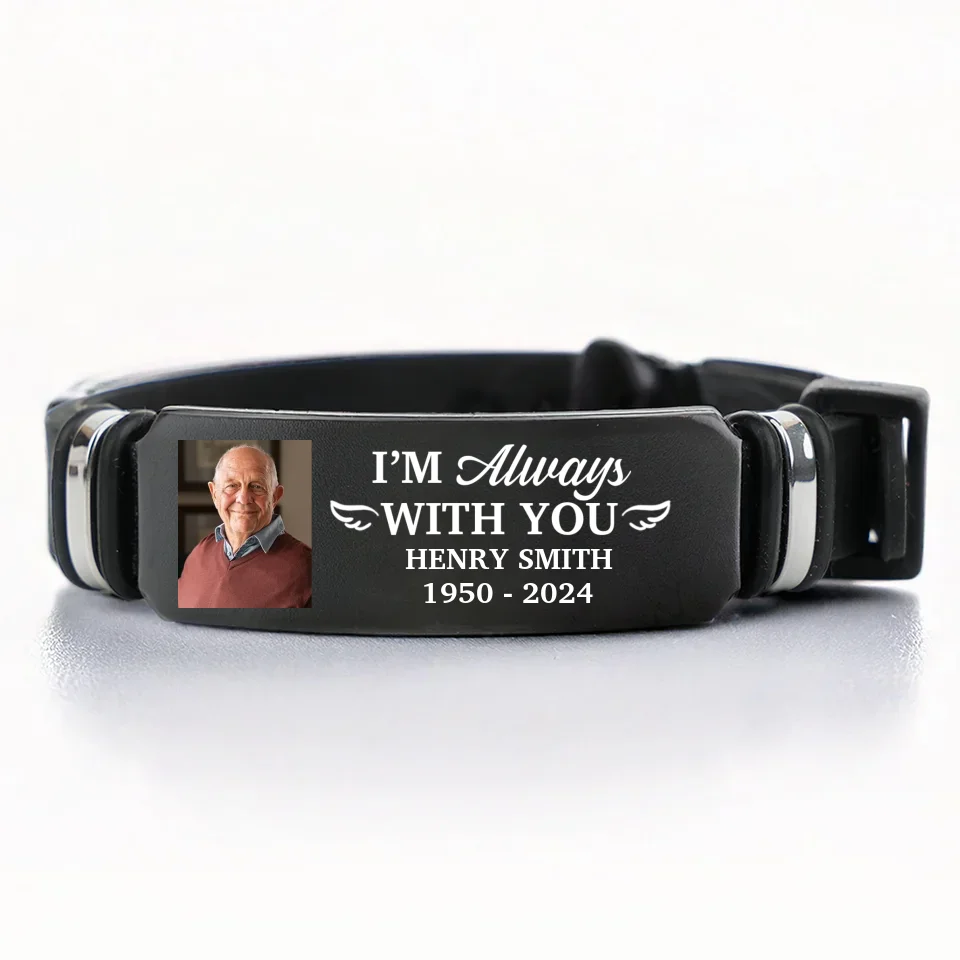 Custom Photo I'm Always With You - Memorial Personalized Custom Bracelet - Sympathy Gift For Family Members - Image 2