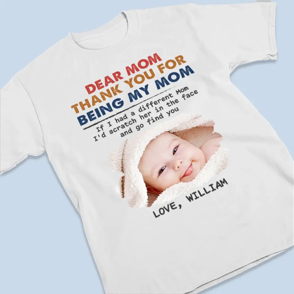 Custom Photo Thank You For Being My Mom - Family Personalized Custom Unisex T-shirt, Hoodie, Sweatshirt - Gift For Family Members - Image 3