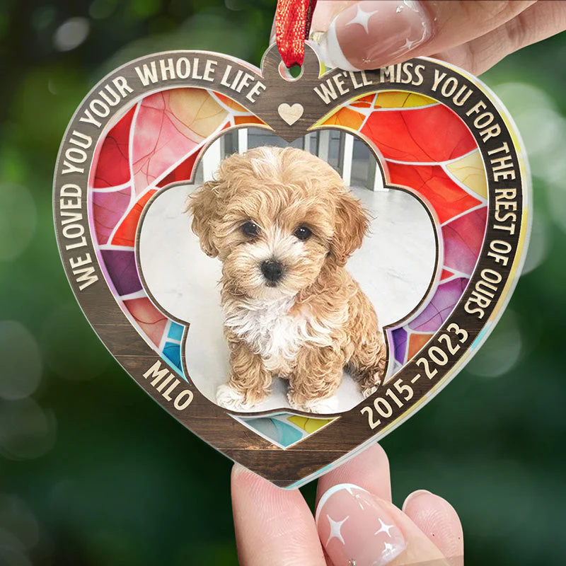 Custom Photo We'll Miss You For The Rest Of Ours - Memorial Personalized Custom Suncatcher Ornament - Acrylic Heart Shaped - Christmas Gift, Sympathy Gift For Pet Owners, Pet Lovers - Image 2
