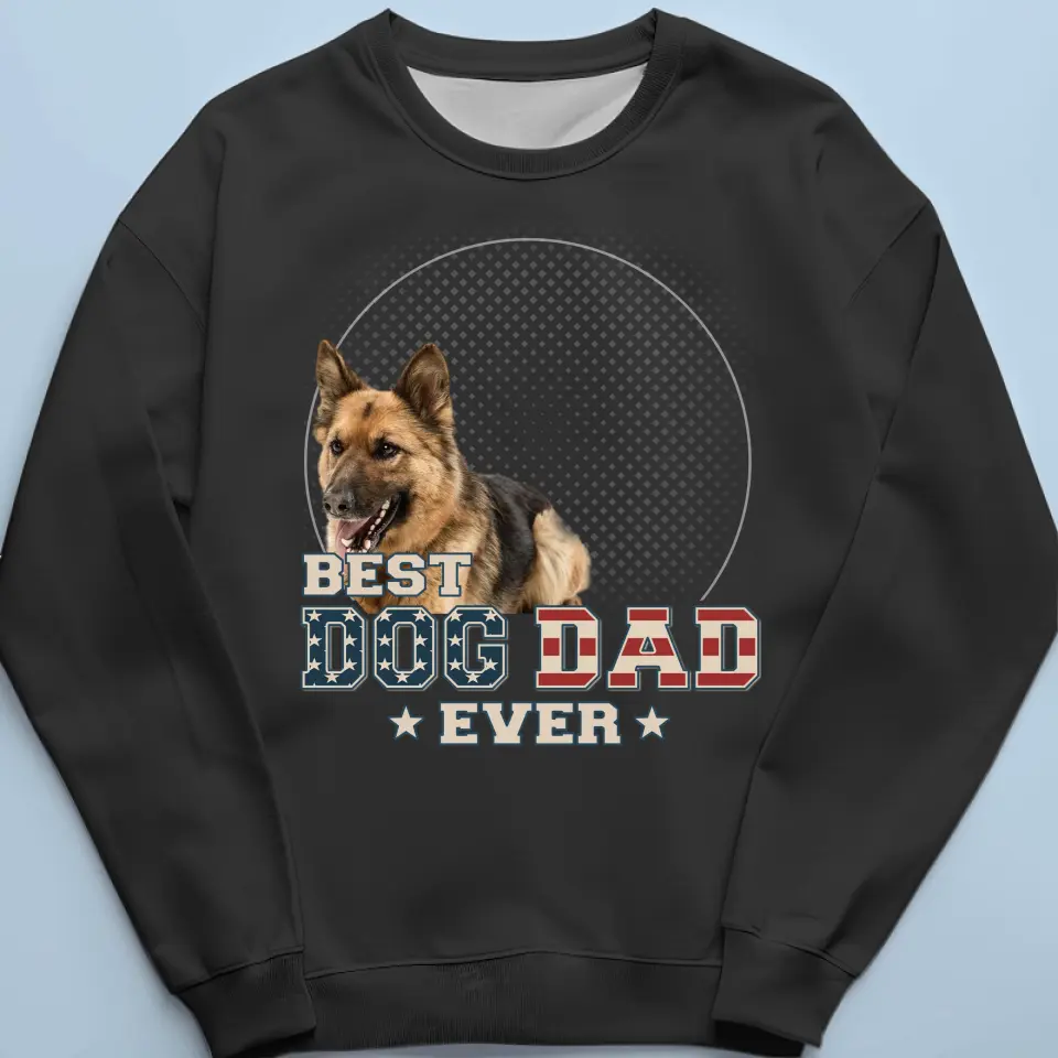Custom Photo You Are The Best Dad Ever - Dog & Cat Personalized Custom Unisex T-shirt, Hoodie, Sweatshirt - Gift For Pet Owners, Pet Lovers - Image 6
