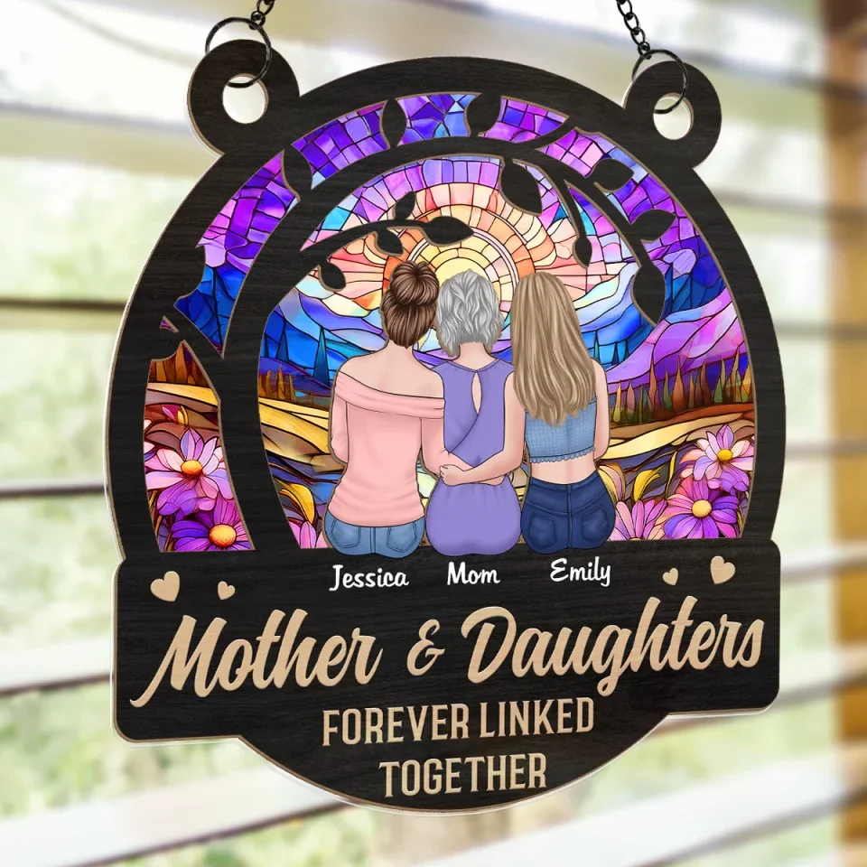 Daughters Fill A Mother’s Heart Forever - Family Personalized Window Hanging Suncatcher Ornament - Gift For Mom, Daughter - Image 4