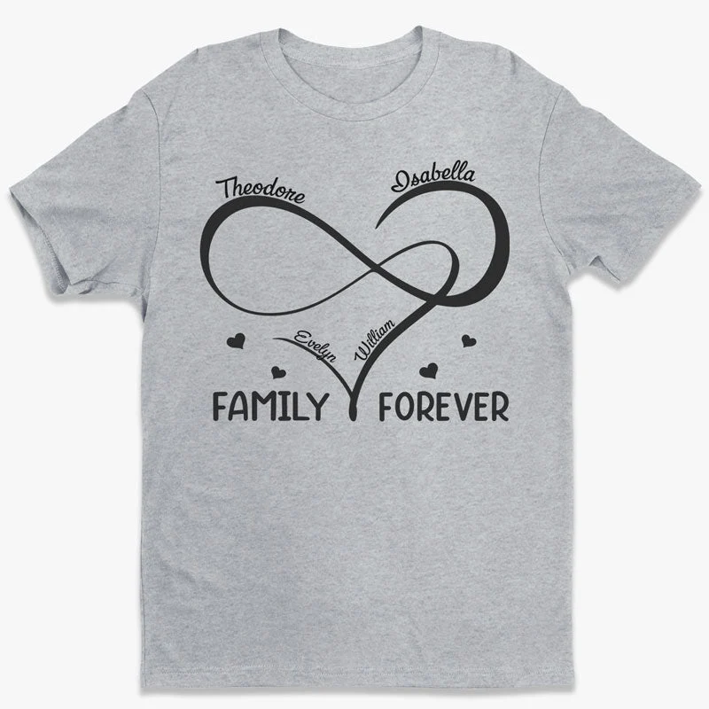 Family Is Forever Close At Heart  - Family Personalized Custom Unisex T-shirt, Hoodie, Sweatshirt - Gift For Family Members
