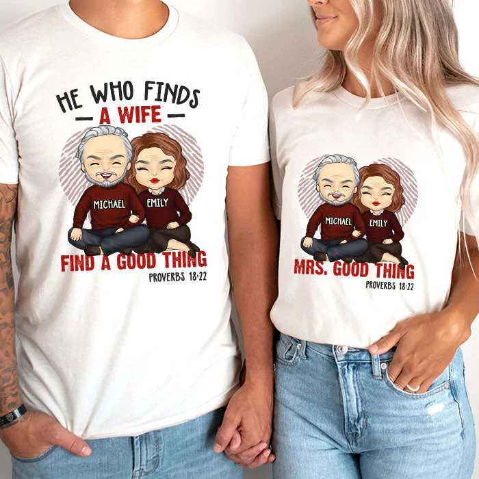 Find A Good Thing & Mrs. Good Thing - Personalized Matching Couple T-Shirt - Gift For Couple, Husband Wife, Anniversary, Engagement, Wedding, Marriage Gift - Image 4