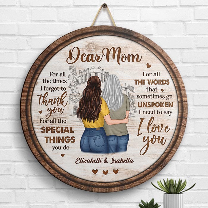 For All The Words That Sometimes Go Unspoken, I Need To Say I Love You - Gift For Mom, Personalized Wood Sign - Image 2