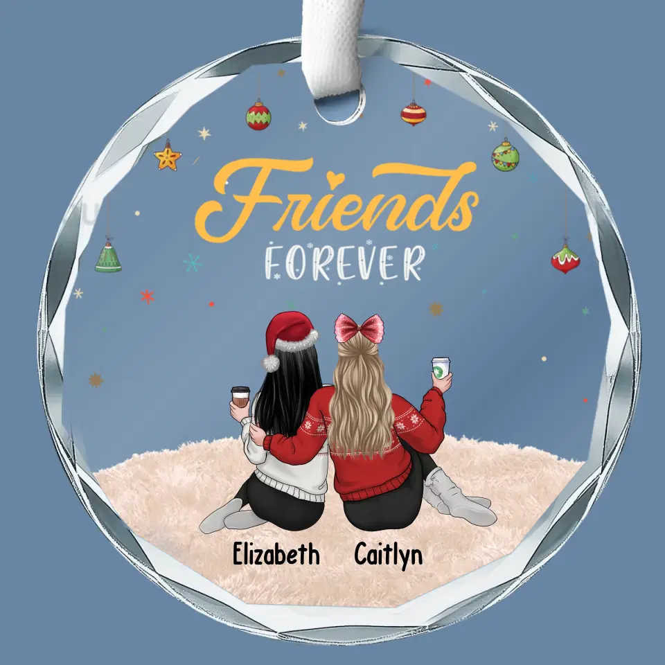 Friends Forever - Bestie Personalized Custom Circle Glass Ornament - Christmas Gift For Best Friends, BFF, Sisters - Image 2