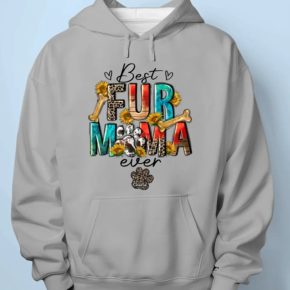 Fur Mama Life Is The Best Life - Dog & Cat Personalized Custom Unisex T-shirt, Hoodie, Sweatshirt - Gift For Pet Owners, Pet Lovers - Image 5