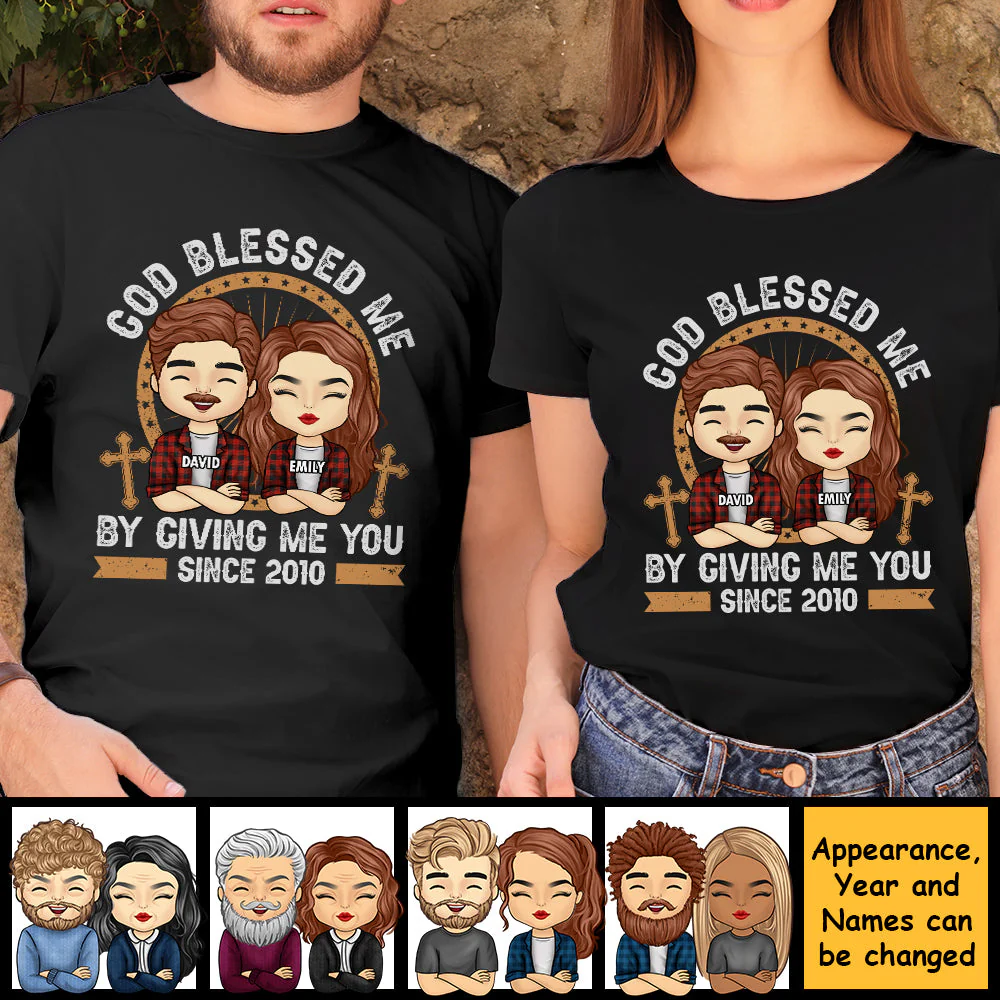 God Blessed Me By Giving Me You - Personalized Unisex T-Shirt, Hoodie, Sweatshirt - Gift For Couple, Husband Wife, Anniversary, Engagement, Wedding, Marriage Gift - Image 4