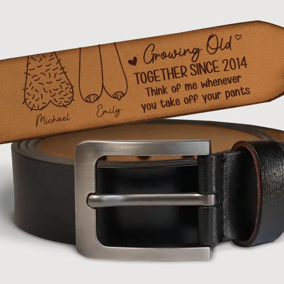 Growing Old Together - Couple Personalized Custom Engraved Leather Belt - Gift For Husband Wife, Anniversary - Image 3
