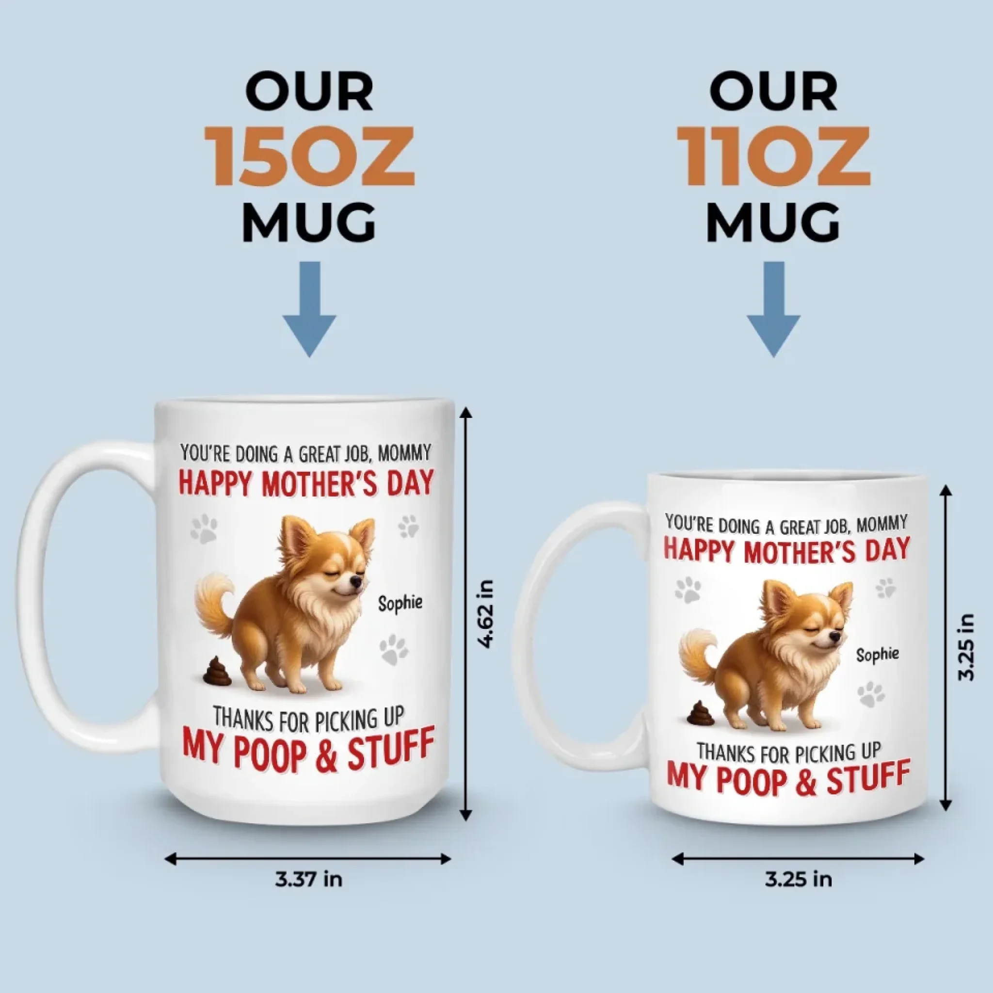 Happy Dog Mom Day, Sorry For The Mess - Dog Personalized Custom Mug - Mother's Day, Gift For Pet Owners, Pet Lovers - Image 5