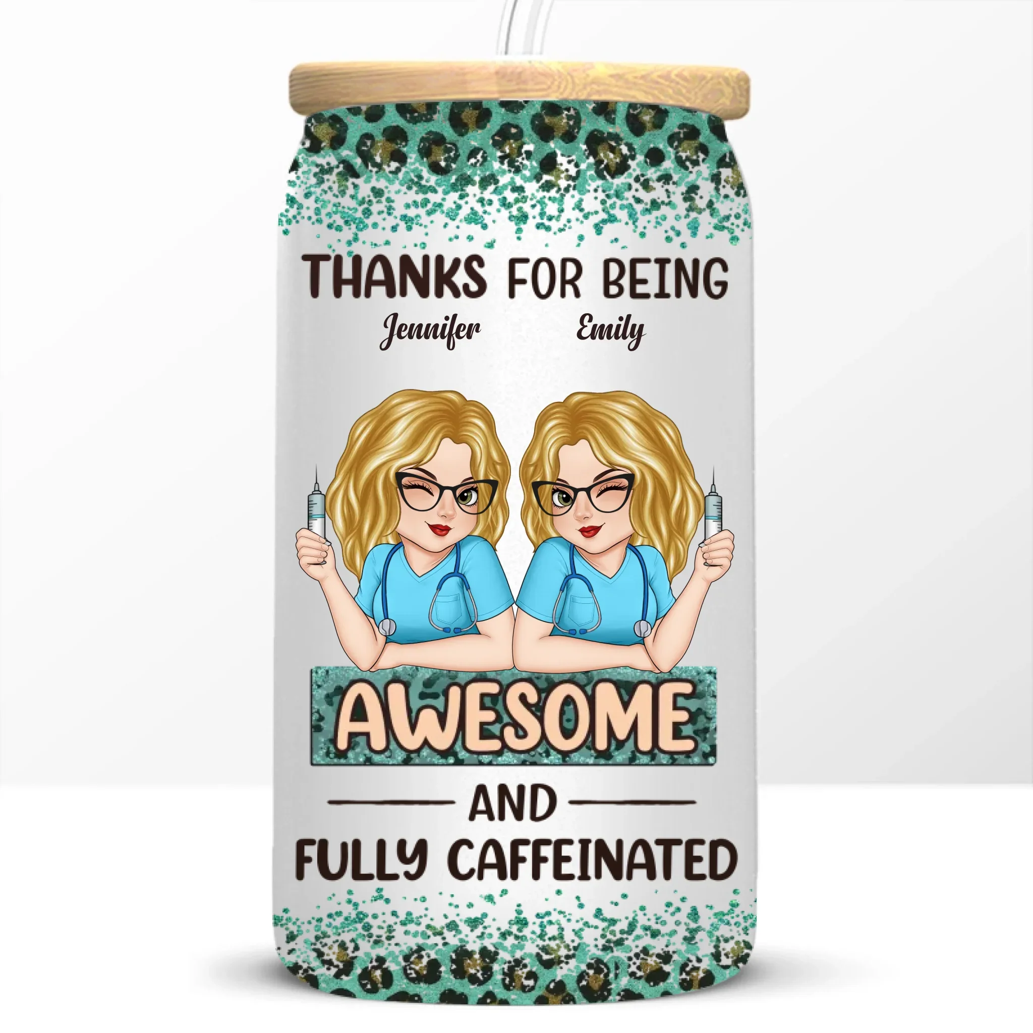 Here’s To Being Fully Caffeinated And Totally Awesome - Nurse Personalized Custom Glass Cup, Iced Coffee Cup - Appreciation, Thank You Gift, Nurse Life, Doctor Life - Image 6