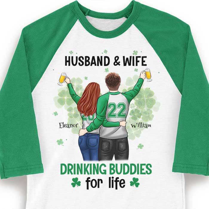Husband & Wife, Drinking Buddies For Life - Gift For Couples, Husband Wife, Personalized St. Patrick's Day Unisex Raglan Shirt - Image 3