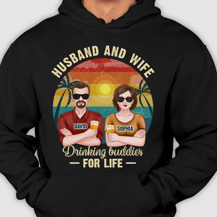 Husband Wife Drinking Buddies For Life - Gift For Couples, Husband Wife - Personalized T-shirt, Hoodie - Image 4