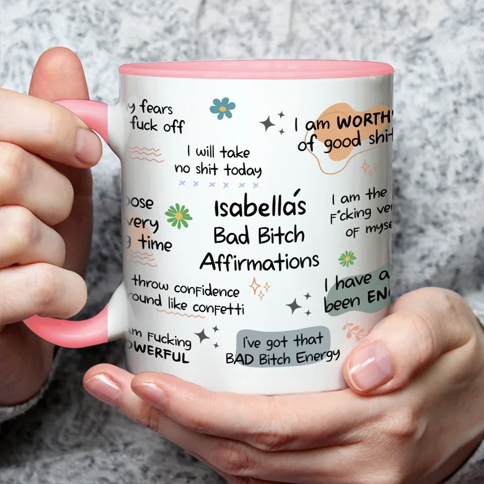 I Am Naturally A Badass - Affirmation Personalized Custom Accent Mug - Christmas Gift For Yourself - Image 4