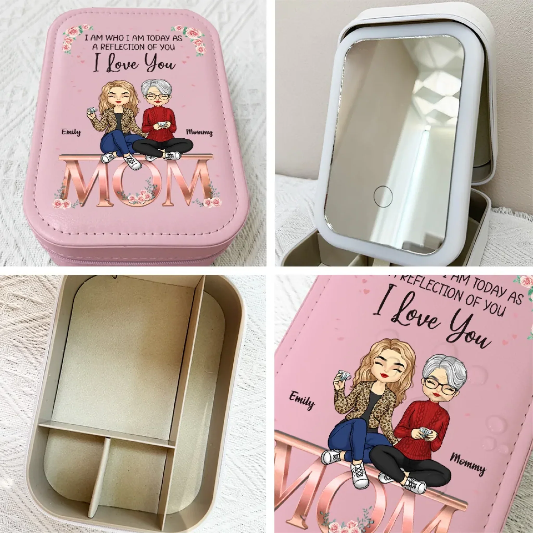 I Am Today As A Reflection Of You - Family Personalized Custom Jewelry Box LED Makeup - Gift For Mom, Daughter - Image 6