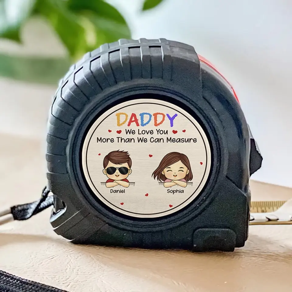 I Love You More Than I Can Measure - Family Personalized Custom Tape Measure - Father's Day, Gift For Dad, Grandpa - Image 3
