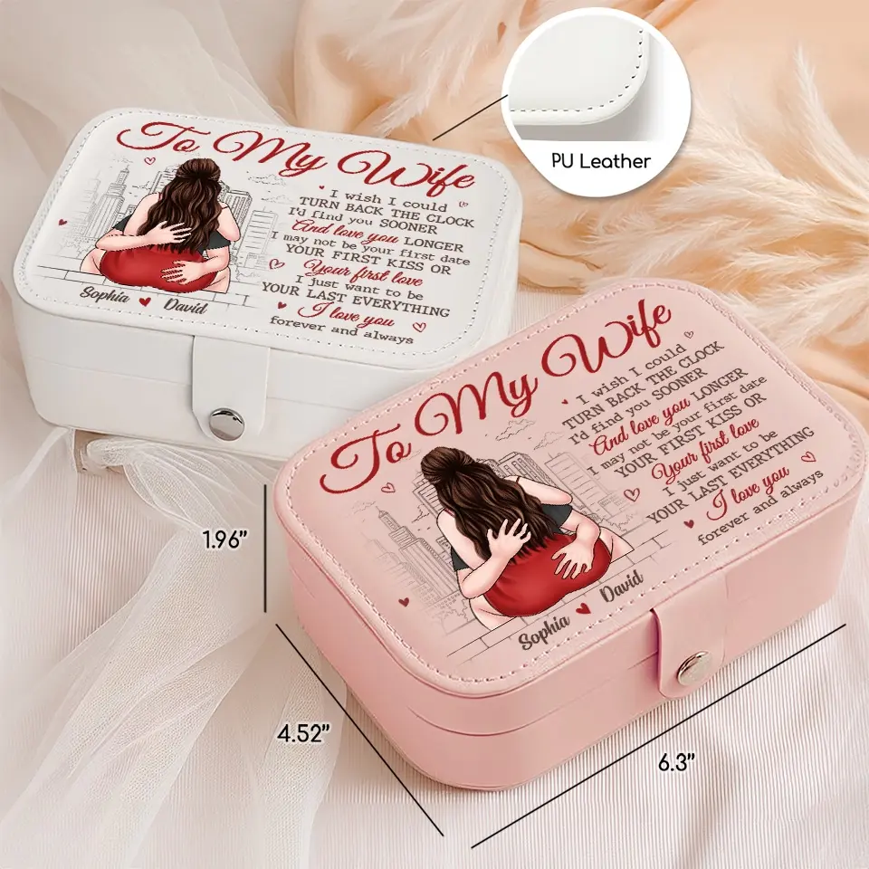 I May Not Be Your First Love But I Will Be Your Last - Couple Personalized Custom Jewelry Case - Gift For Husband Wife, Anniversary - Image 6