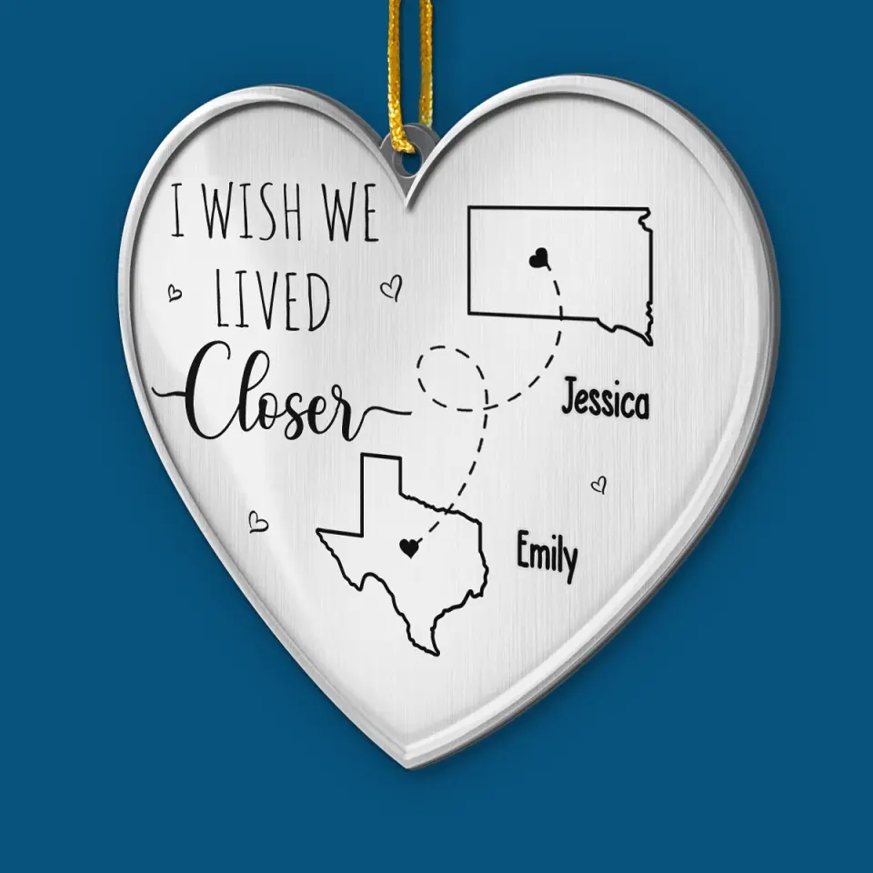 I Wish We Lived Closer - Bestie Personalized Custom Ornament - Metal Custom Shaped - Christmas Gift For Best Friends, BFF, Sisters - Image 3