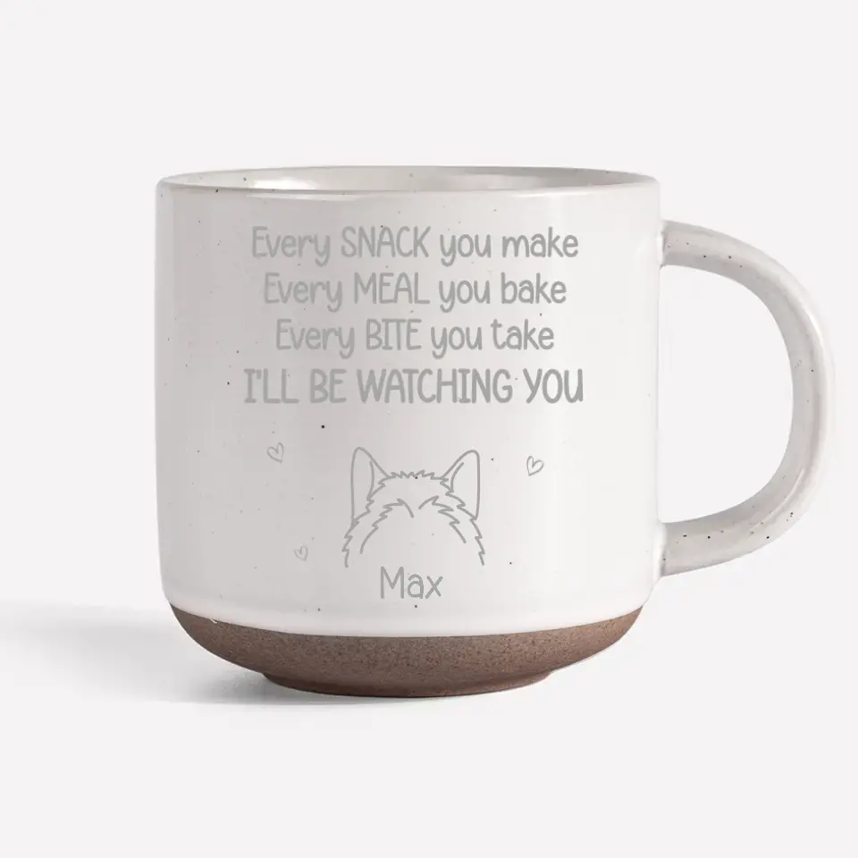 I'll Be Watching You - Dog Personalized Custom Pottery Mug - Gift For Pet Owners, Pet Lovers - Image 7