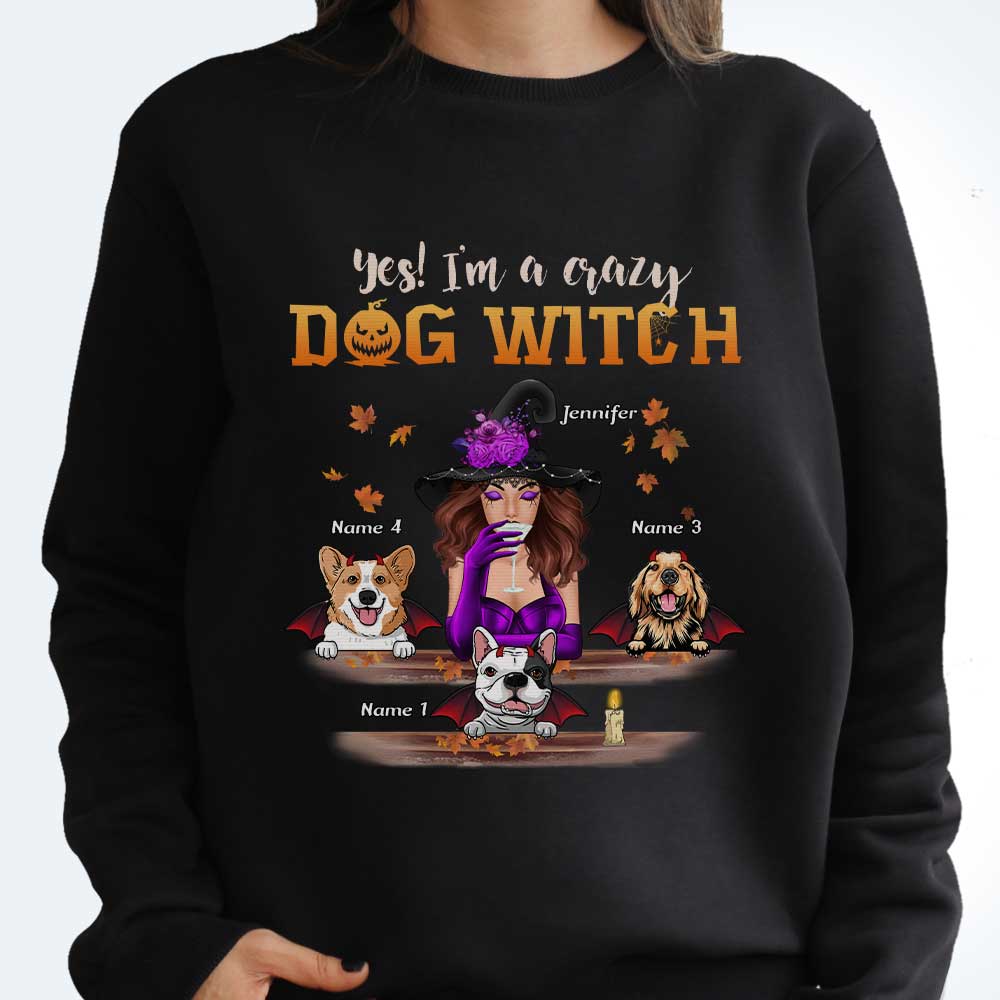 I'm A Crazy Dog Witch - Personalized Unisex T-Shirt, Hoodie, Sweatshirt - Gift For Witches, Gift For Pet Lovers, Halloween Gift - Image 3